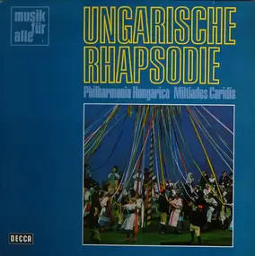 Philharmonia Hungarica - Ungarische Rapsodie