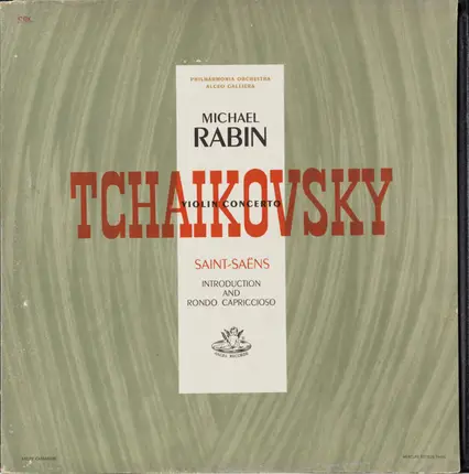 Philharmonia Orchestra , Alceo Galliera , Michael Rabin - Pyotr Ilyich Tchaikovsky / Camille Saint- - Violin Concerto / Introduction And Rondo Capriccioso