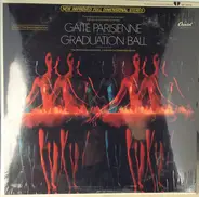 Offenbach / Rosenthal / Johann Strauss II / Dorati - Gaité Parisienne / Graduation Ball