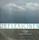 LP-Box - Philharmonisches Festspielorchester a.o. - Reflexionen, Classic Zum Träumen