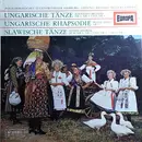 LP - Philharmonisches Staatsorchester Hamburg , Richard Müller-Lampertz , Johannes Brahms , Franz Liszt - Ungarische Tänze Nr.1, Nr.5 Und Nr.6 / Ungarische Rhapsodie Nr.2 / Slawische Tänze Op.46·Nr.1, Nr.3 Und Nr.8 · Op.72·Nr.2