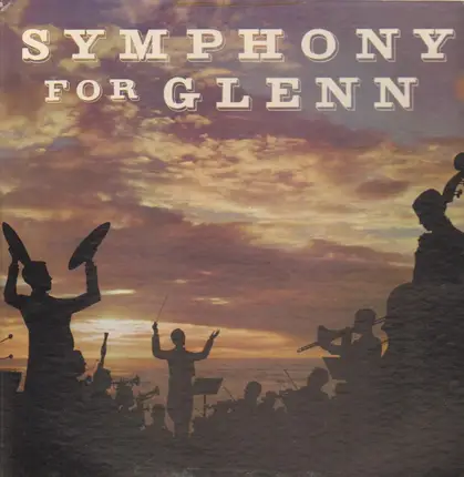 Philharmonisches Staatsorchester Hamburg - Symphony For Glenn: A Tribute To Glenn Miller