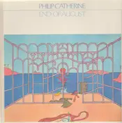 Philip Catherine - End of August