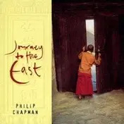 Philip Chapman - Journey to the East