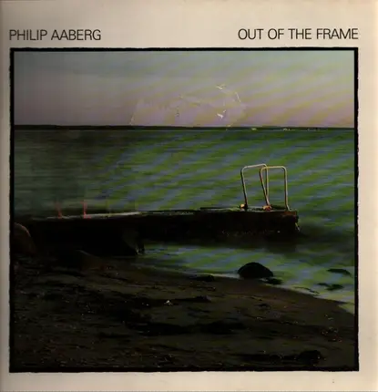 Philip Aaberg - Out of the Frame