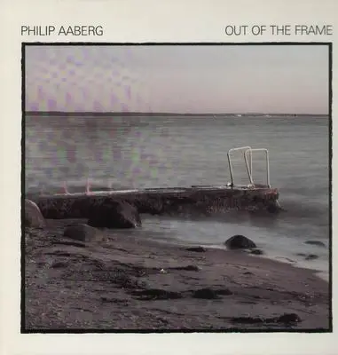 Philip Aaberg - Out of the Frame