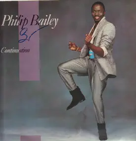 Philip Bailey - Continuation