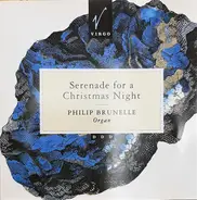 Philip Brunelle - Serenade for a Christmas Night
