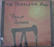 CD - Philip Gibbs - The Petroleum Age - Digipak
