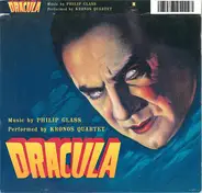 Philip Glass / Kronos Quartet - Dracula (Original Motion Picture Soundtrack)