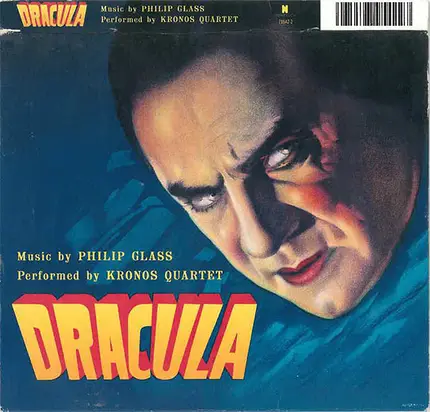 Philip Glass / Kronos Quartet - Dracula (Original Motion Picture Soundtrack)