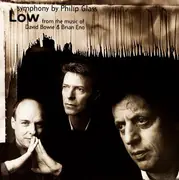 CD - Philip Glass From The Music Of David Bowie & Brian Eno - 'Low' Symphony - Club Edition