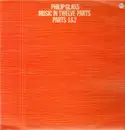LP - Philip Glass - Music In Twelve Parts - Parts 1 & 2
