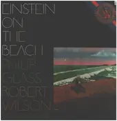 Philip Glass - Einstein On The Beach