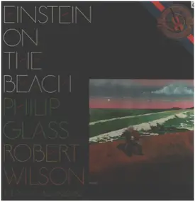 Philip Glass - Einstein On The Beach