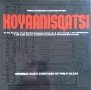 Philip Glass - Koyaanisqatsi (Original Soundtrack Album From The Film)