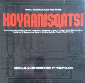 No Artist - Koyaanisqatsi (Original Soundtrack Album From The Film)