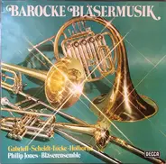 Gabrieli / Scheidt / Locke a.o. - Barocke Bläsermusik