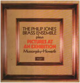 The Philip Jones Brass Ensemble - Pictures At An Exhibition