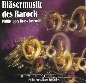 J. S. Bach - Bläsermusik Des Barock
