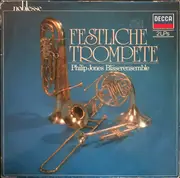 Double LP - Philip Jones Brass Ensemble - Festliche Trompete