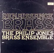 LP - Philip Jones Brass Ensemble - Renaissance Brass (Music From 1400-1600)