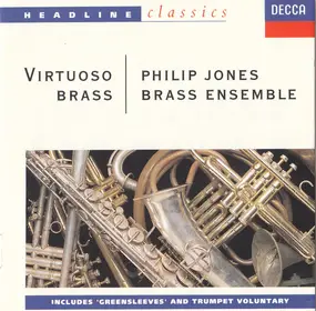The Philip Jones Brass Ensemble - Virtuoso Brass