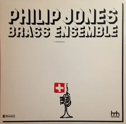 Philip Jones Brass Ensemble - In Switzerland