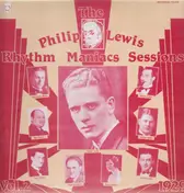 Philip Lewis - Rhythm Maniacs Sessions Volume 2. 1929
