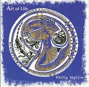 CD - Philip Martin - Art Of Life
