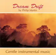 Philip Martin - Dream Drift