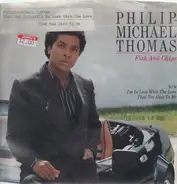 Philip-Michael Thomas - Fish And Chips