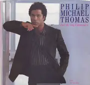 7inch Vinyl Single - Philip-Michael Thomas - Just The Way I Planned It