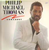 Philip-Michael Thomas - Somebody