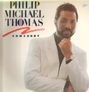 Philip-Michael Thomas - Somebody