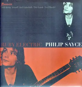 philip sayce - Ruby Electric