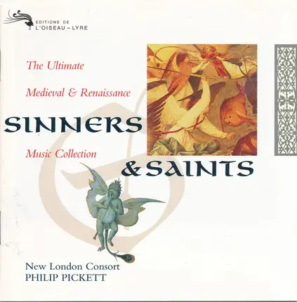 Philip Pickett And The New London Consort - Sinners & Saints