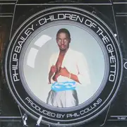 12'' - Philip Bailey - Children Of The Ghetto / Photogenic Memory