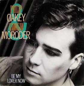 Philip Oakey - Be My Lover Now