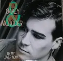 7'' - Philip Oakey & Giorgio Moroder - Be My Lover Now