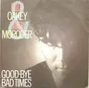 7'' - Philip Oakey & Giorgio Moroder - Good-Bye Bad Times /   Good-Bye Bad Times (Instrumental)