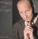 CD - Philipp Engel - Ich Will...