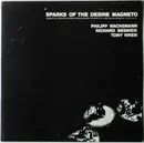 LP - Philipp Wachsmann , Richard Beswick , Tony Wren - Sparks Of The Desire Magneto