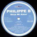 12inch Vinyl Single - Philippe B. - Ibiza Mi Amor