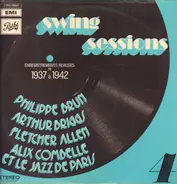 Philippe Brun, Arthur Briggs, Fletcher Allen, Alix Combelle - Swing Sessions 4: 1937-1942