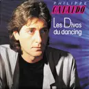 7inch Vinyl Single - Philippe Cataldo - Les Divas Du Dancing