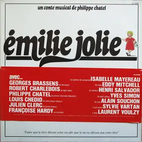 Philippe Chatel - Émilie Jolie (Un Conte Musical De Philippe Chatel)