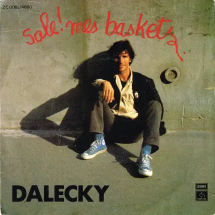 Philippe Dalecky - Sale ! Mes Baskets