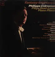 Philippe Entremont / Liszt / Rachmaninov a.o. - Plays Best-Beloved Piano Pieces