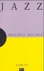 Philippe Hucher - Jazz